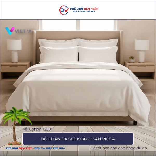 Bộ chăn ga gối khách sạn Việt Á vải Cotton T250 trắng trơn 1